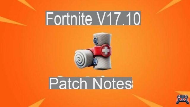 Fortnite v17.10 Patch Notes | Fortnite Chapter 2 Season 7 Updates & Hotfixes