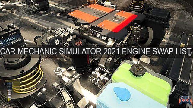 Lista de troca de motor do simulador de mecânico de automóveis 2021